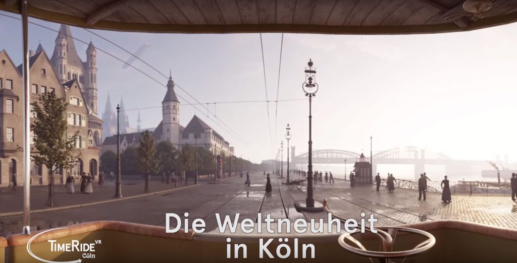 VR Reise nach Köln vor 100 Jahren