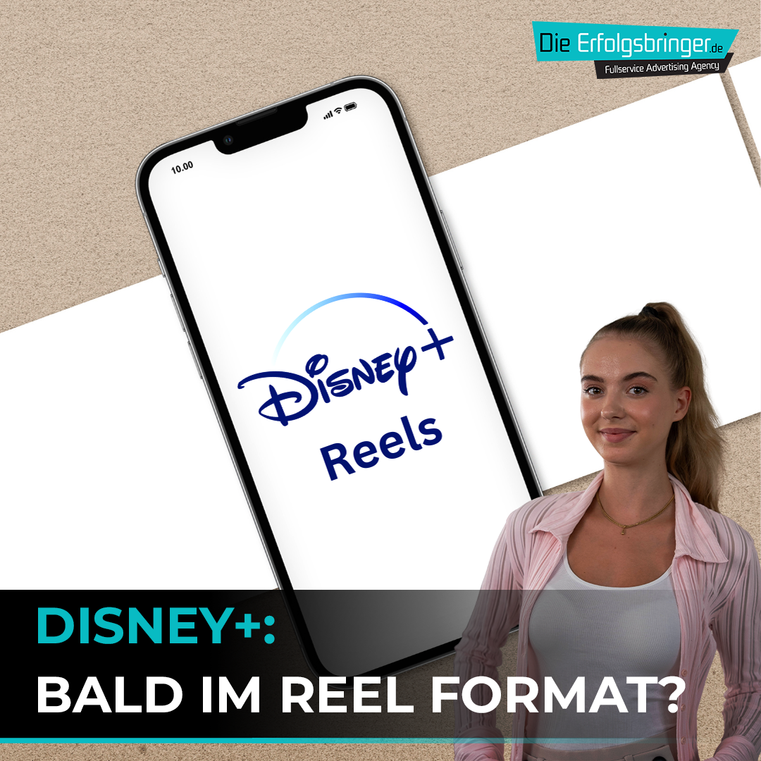 Auf dem Bild sieht man ein Handy, auf dem "Disney Plus Reels" steht. Im Vordergrund steht: "Disney+: Bald im Reel Format?" Das steht symbolisch für: Neu auf Disney Plus
