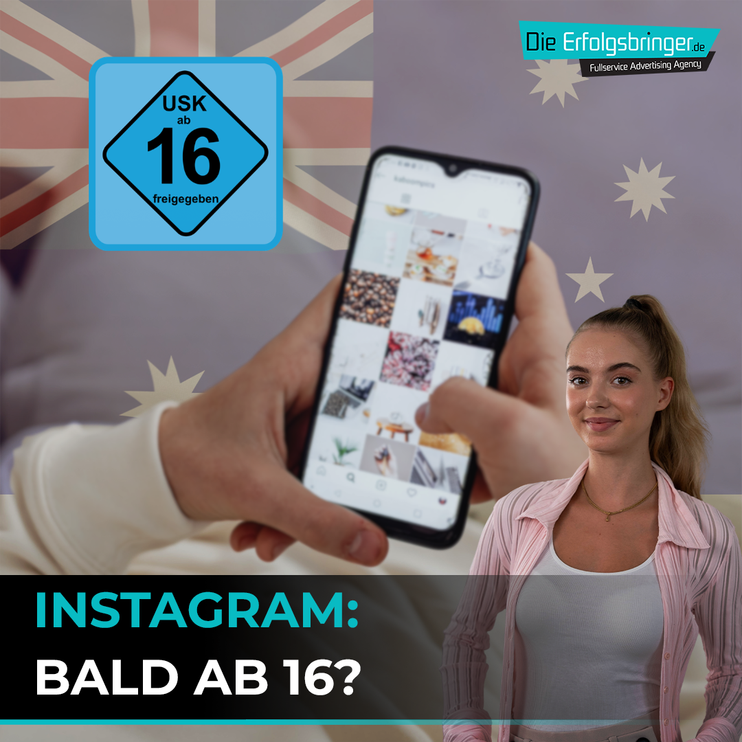 Coverbild mit der Aufschrift: Instagram? Bald ab 16? Bild hat Australien, Instagram und eine Altersbeschränkung enthalten Instagram ab 16